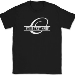 Letter O Monogram Your Text Here Custom T-Shirt Personalize Family Tee