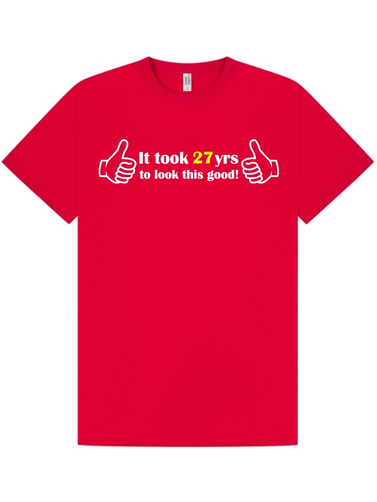 27th BIRTHDAY T-SHIRT / Tee/ Look This Good / Funny / Party / Work Gift / S-XXL gallery
