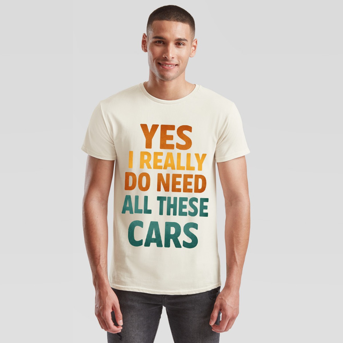 Yes I Really Do Need All These Cars Hobbies Car Enthusiast Mens T-Shirt gallery
