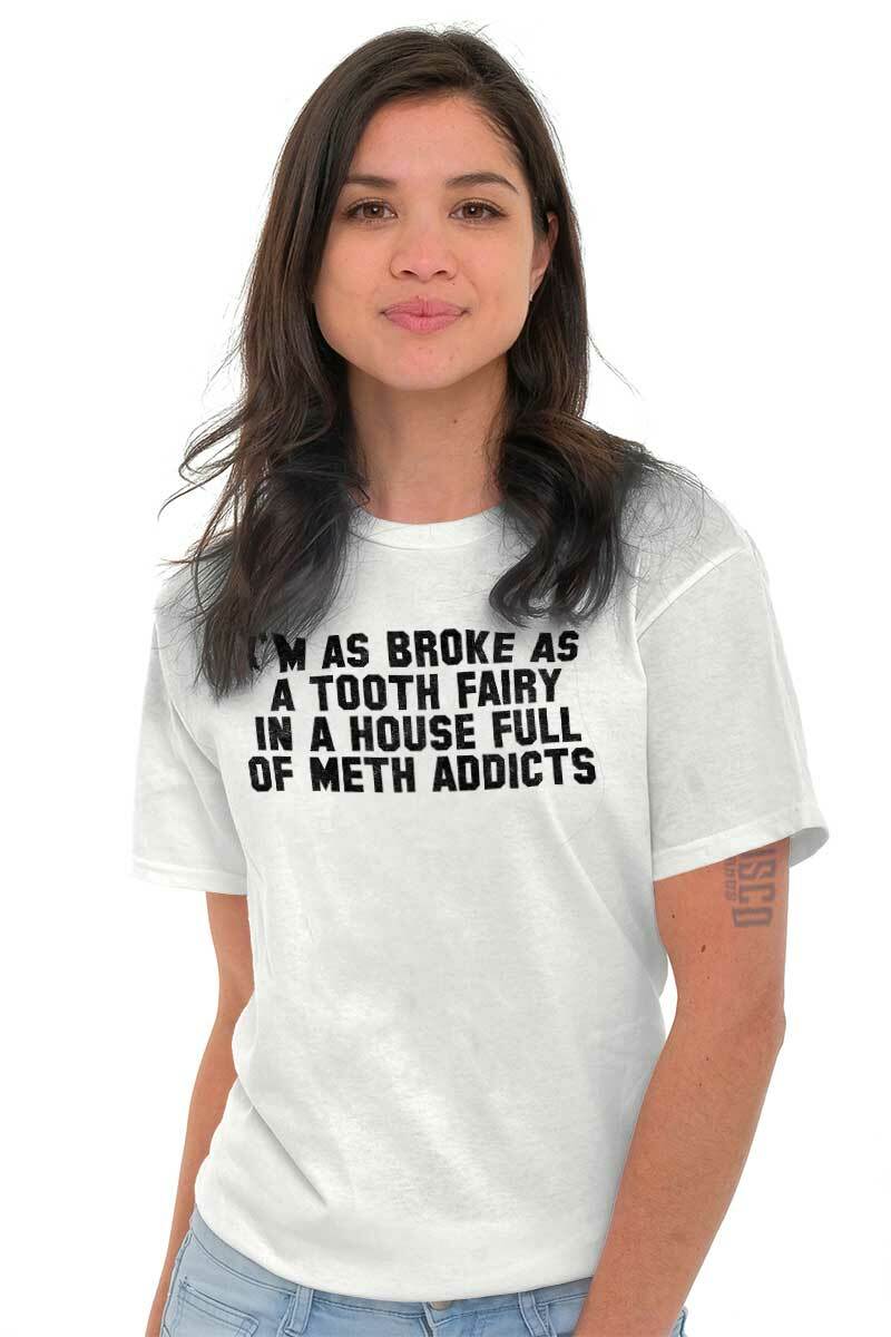 Broke Tooth Fairy Funny Sarcastic Novelty Adult Short Sleeve Crewneck Tee gallery