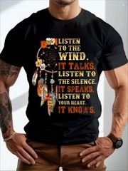 Listen to The Wind It Talks Native American Proverb Quotes T-Shirt, 100% Cotto