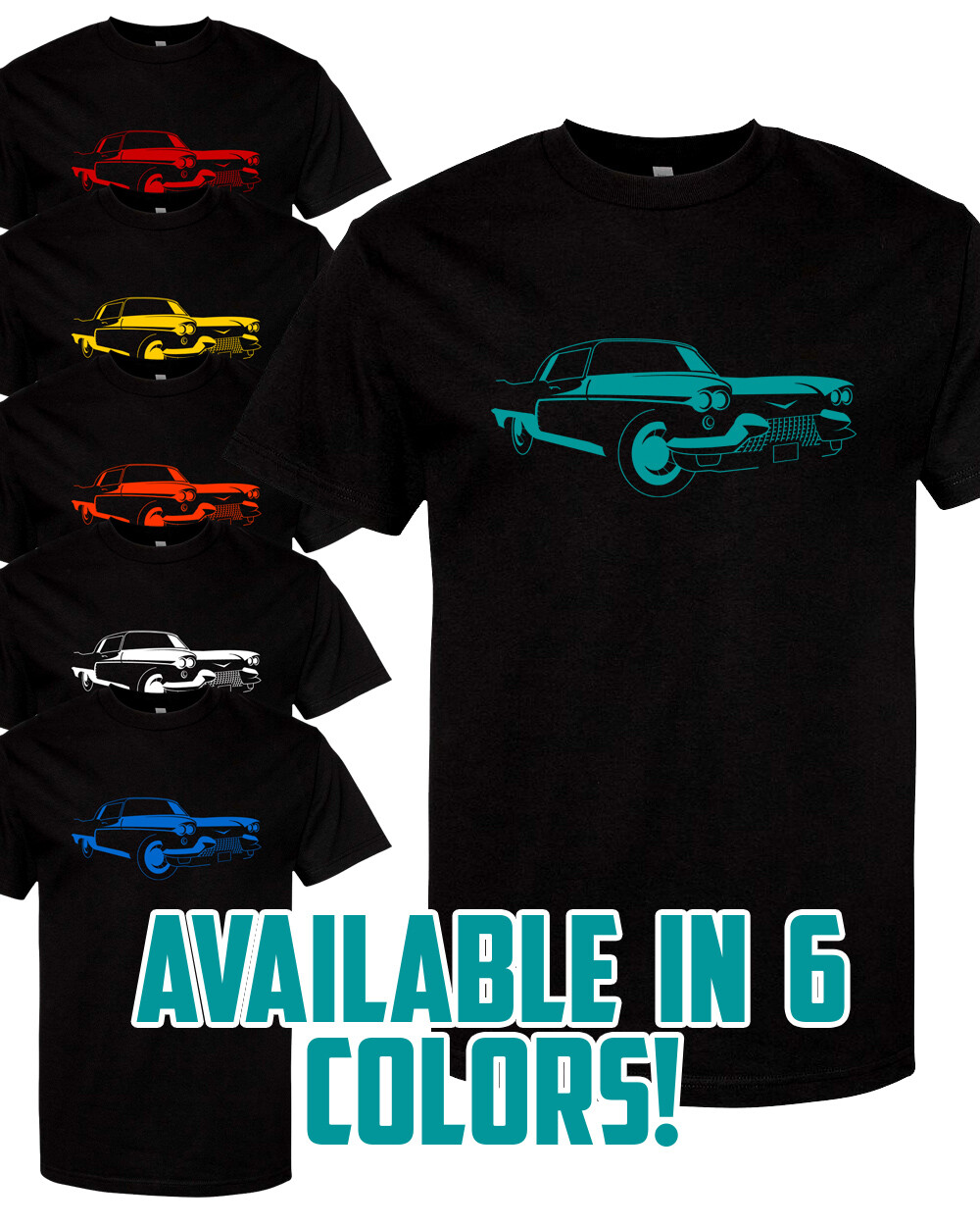 1958 CADILLAC ELDORADO T-Shirt Multi Colors S-XL FREE S&H! LUXURY CAR