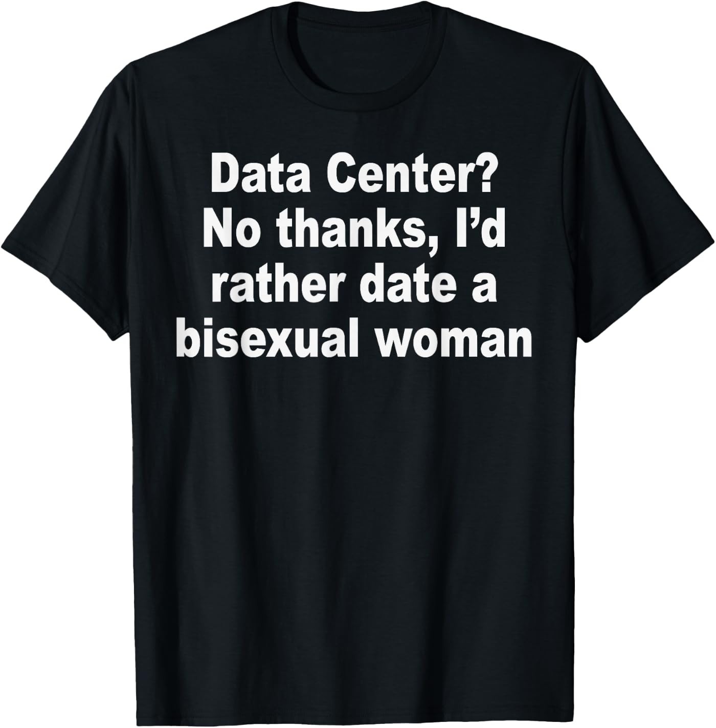 Funny I’d Rather Date A Bisexual Woman LGBTQ Pride Month T-Shirt