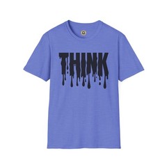 Think (Drip) – Tee