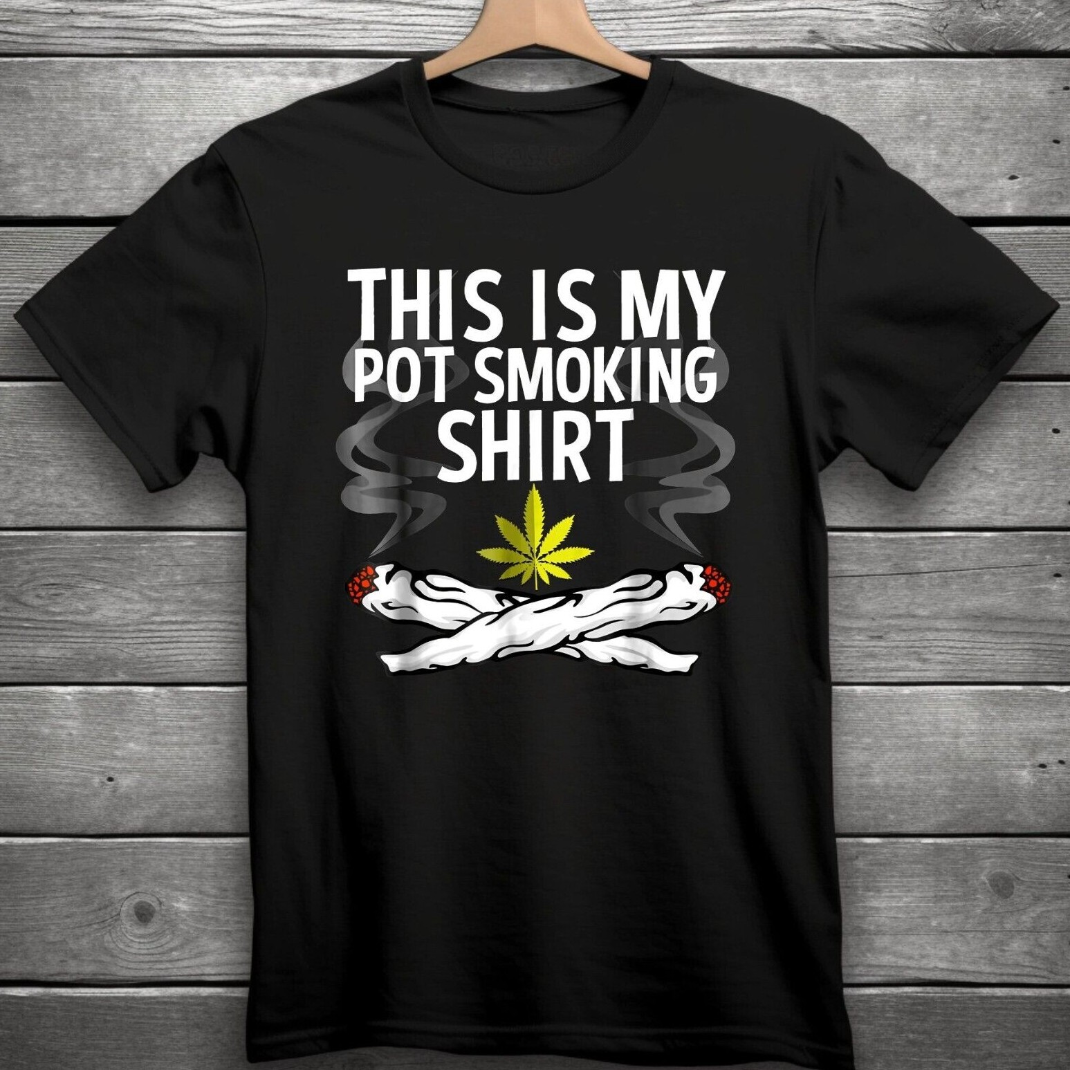 This Is My Pot Smoking Shirt 420 T-Shirt Black S-3XL