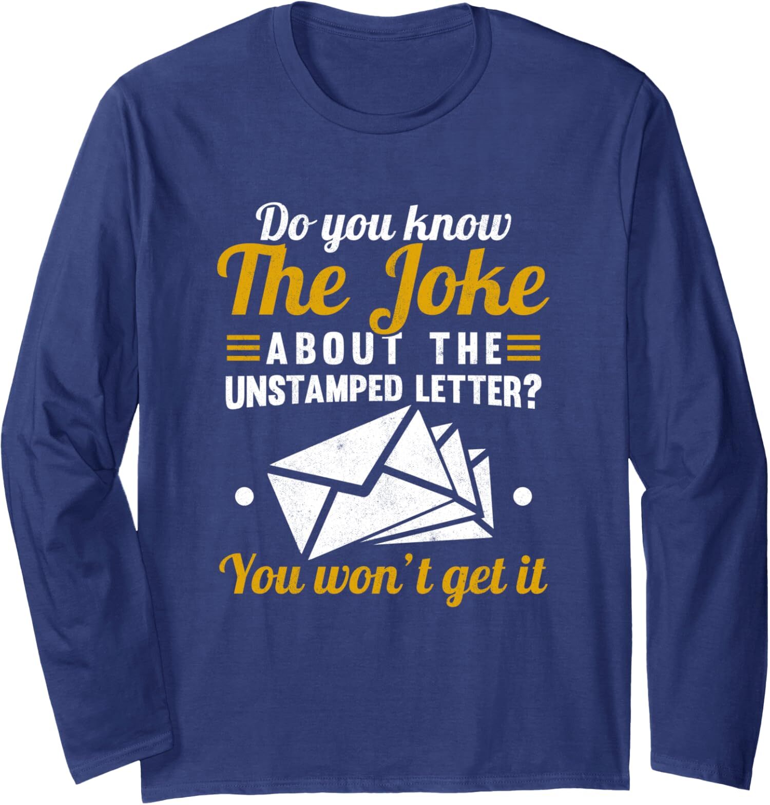 Mail Cool Cute Carrier Joke Unstamped Letter Postal Long Sleeve T-Shirt gallery