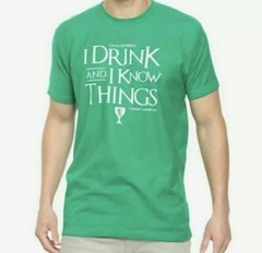 Drink & I Know Things Tyrion Lannister / HBO Game of Thrones Irish T-Shirt / S