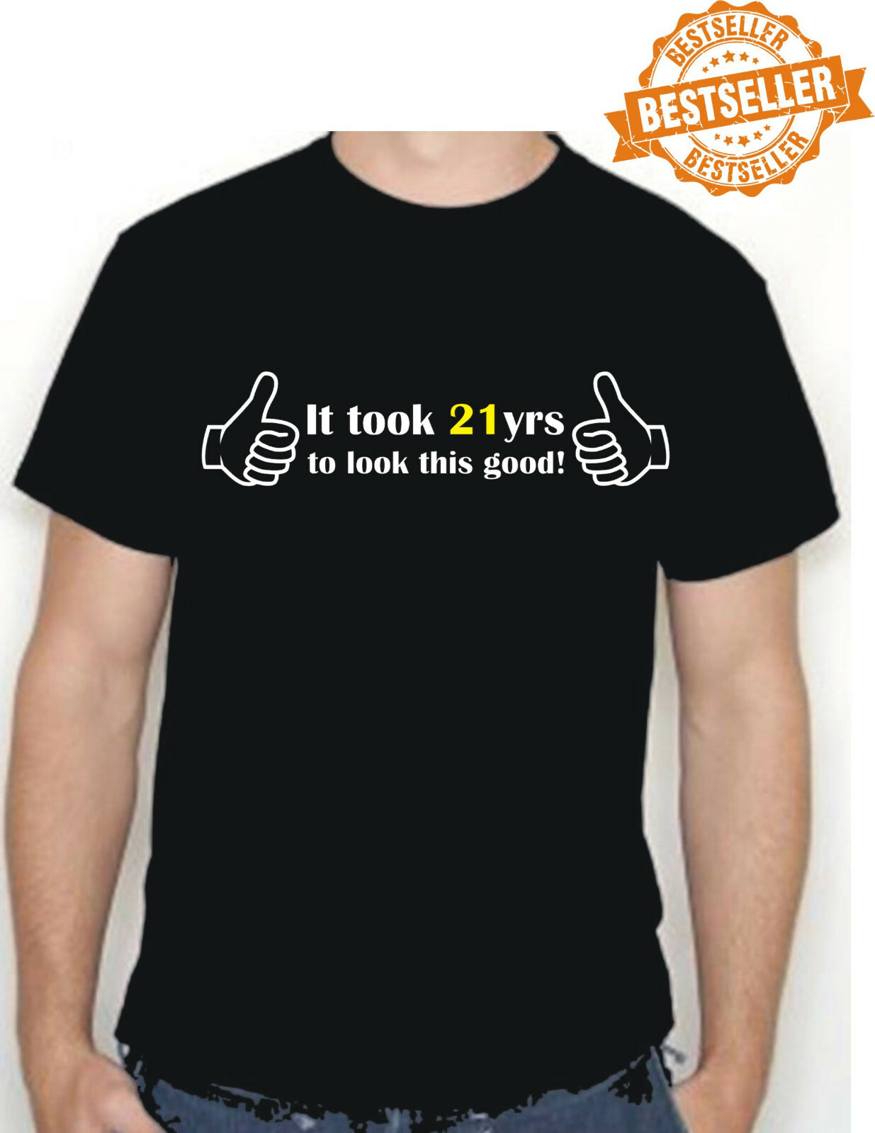 21st BIRTHDAY T-Shirt / Funny / Xmas / Party / Work / Look This Good / Size Med gallery
