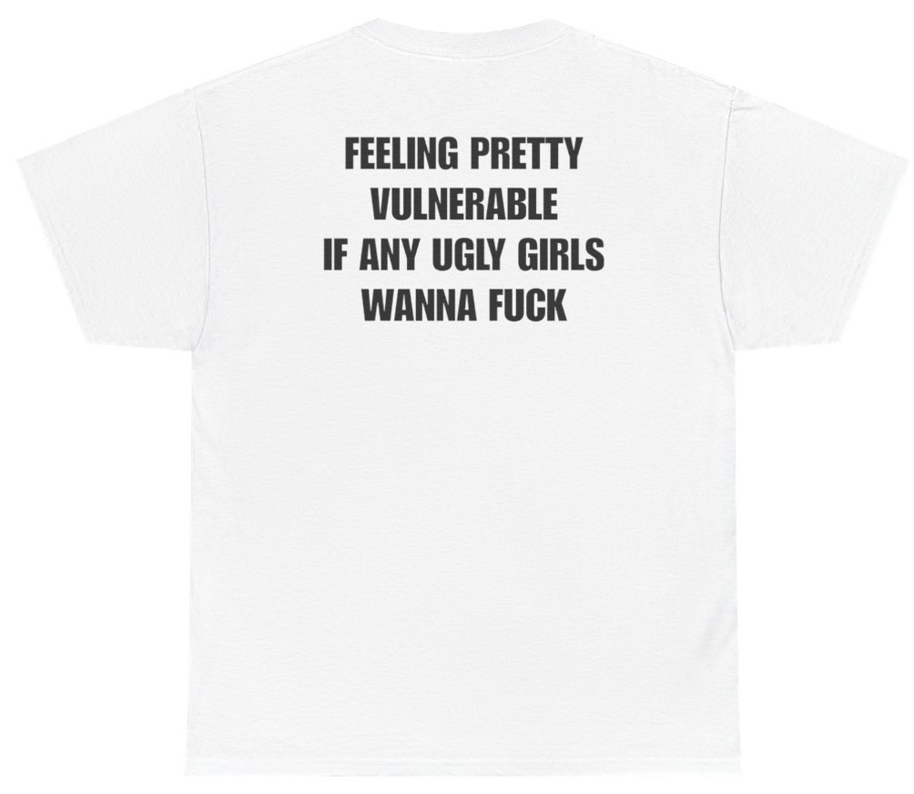 Feeling Pretty Vulnerable Tee (Back Print) | Unethical Threads gallery