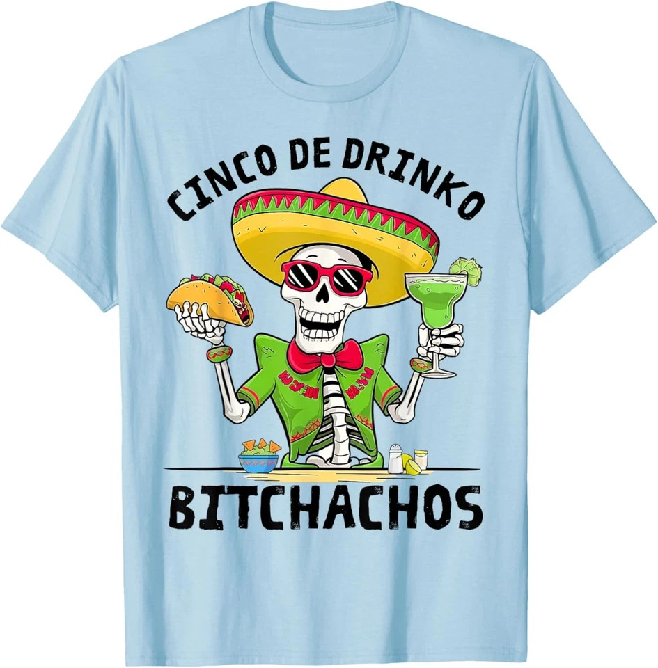 Funny Cinco De Drinko Bitchachos Mexican Fiesta Drinking Men T-Shirt 1 gallery