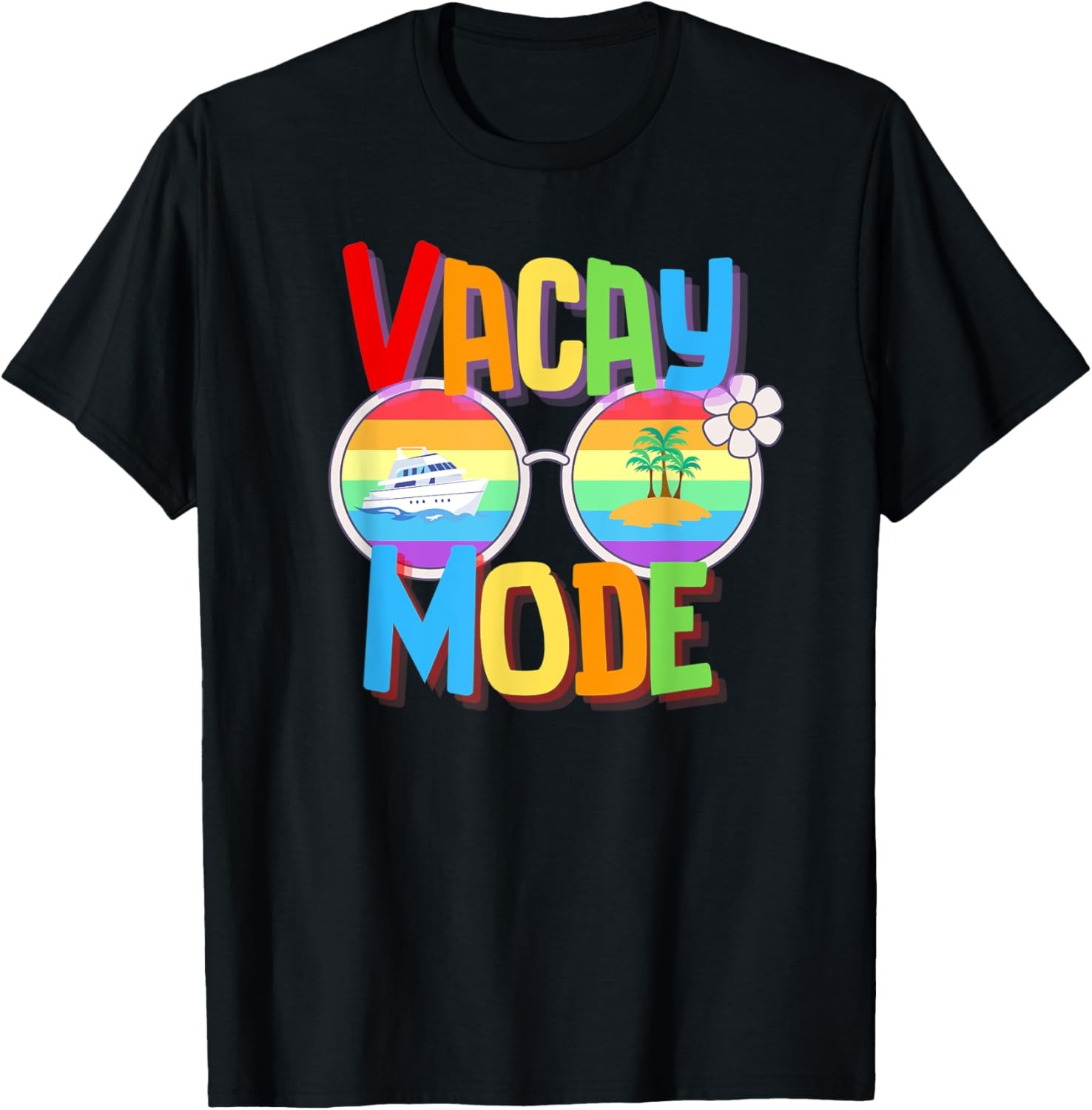 Vacay Mode Humor Novelty Vacation Summer Sand Beach Boat T-Shirt