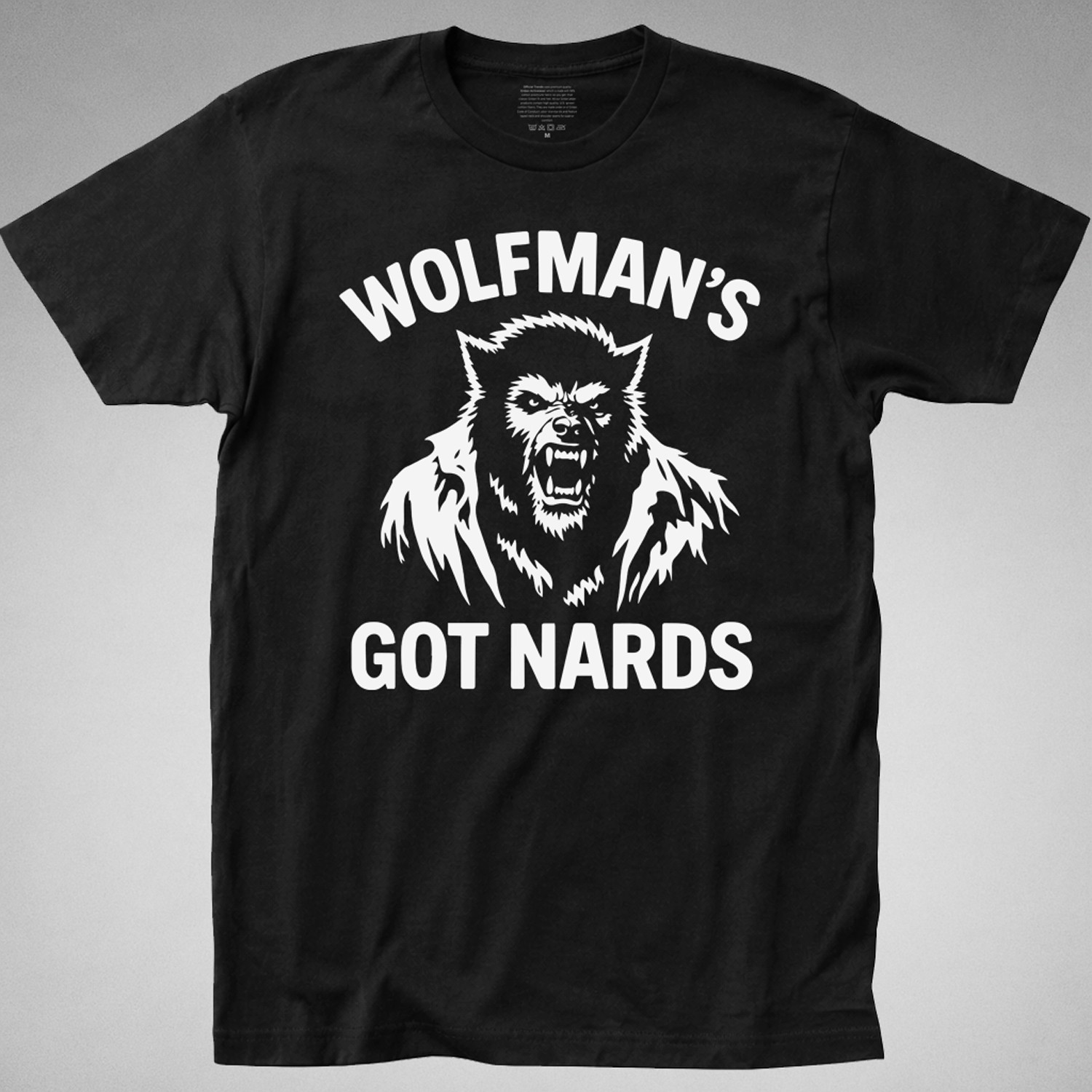 WOLFMAN’S GOT NARDS T-Shirt monster squad funny 80s movie dracula frankenstein
