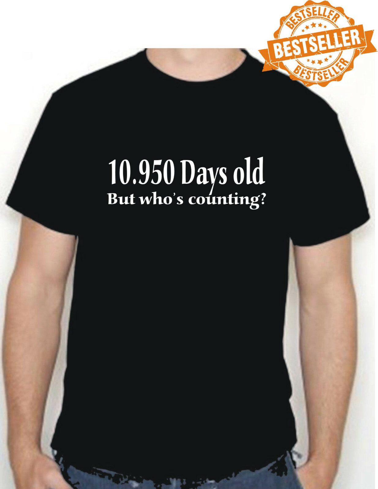 30th BIRTHDAY T-shirt / TeeShirt / 10950 Days Old / Funny / Xmas / Party /Size M gallery