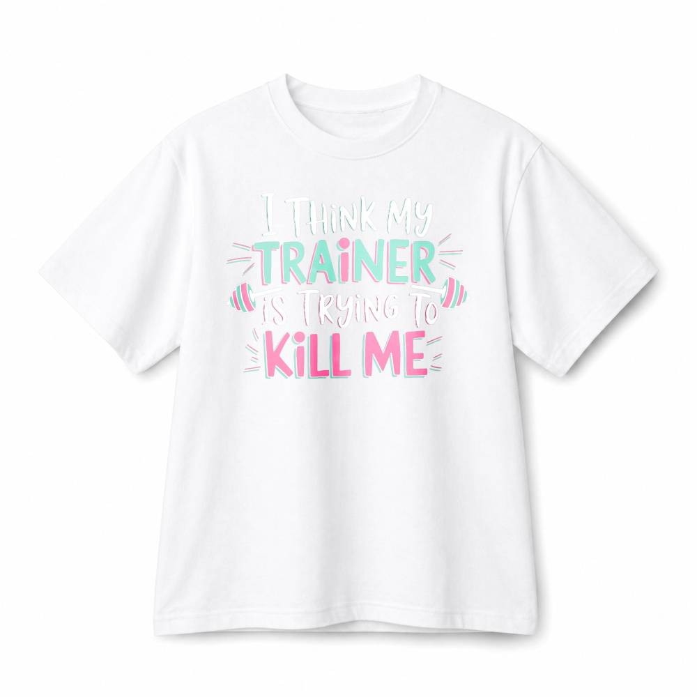 I Think My Trainer Is Trying To Kill Me Funny Gym Workout Cotton T-Shirt Unisex gallery