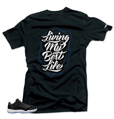 Shirt To Match Jordan 11 Space Jam Low-My Best Life Blue-Snelos Black Tees