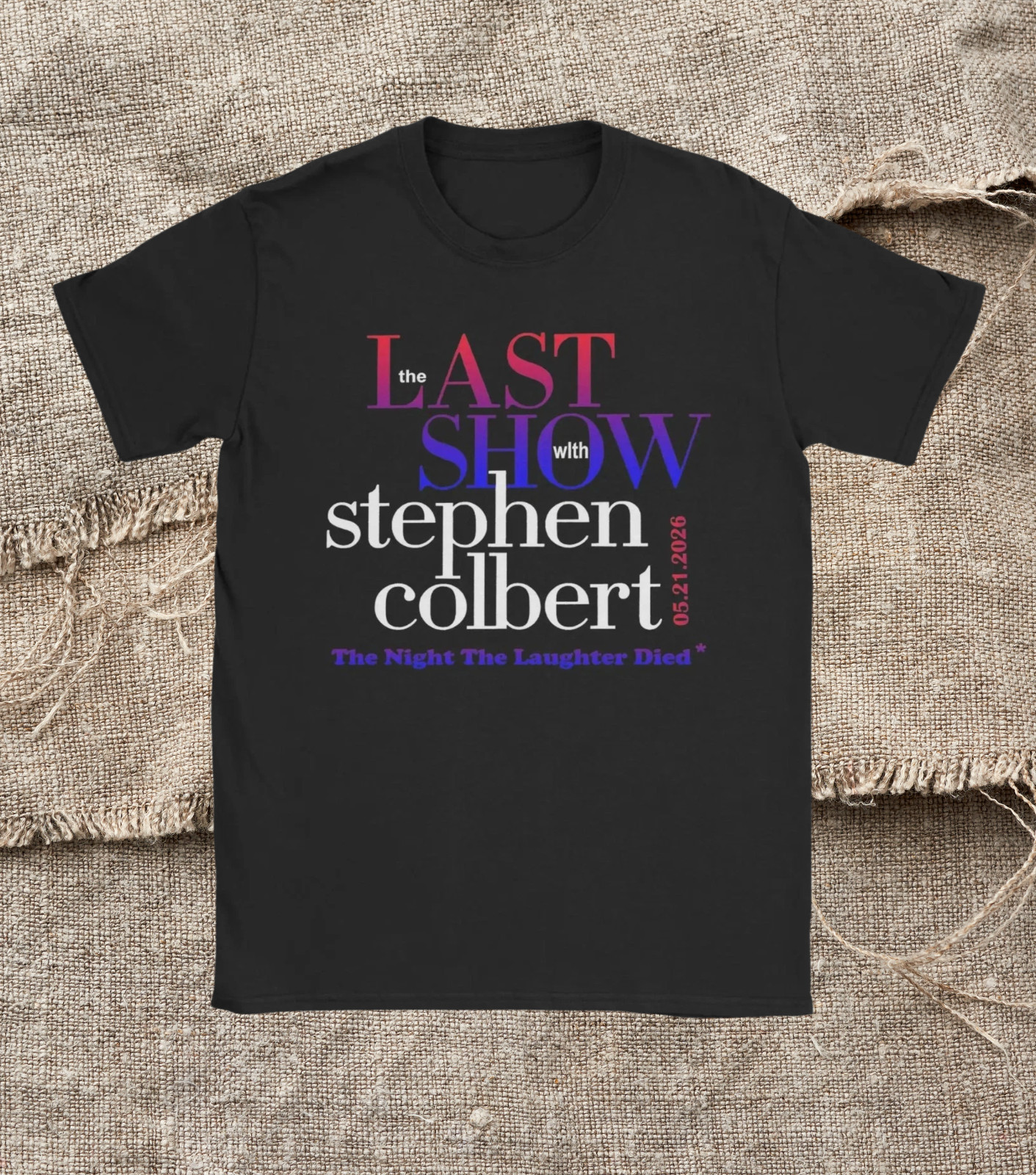 Late Night Comedy Tee The Last Show With Stephen Colbert 2026 T-shirt gallery