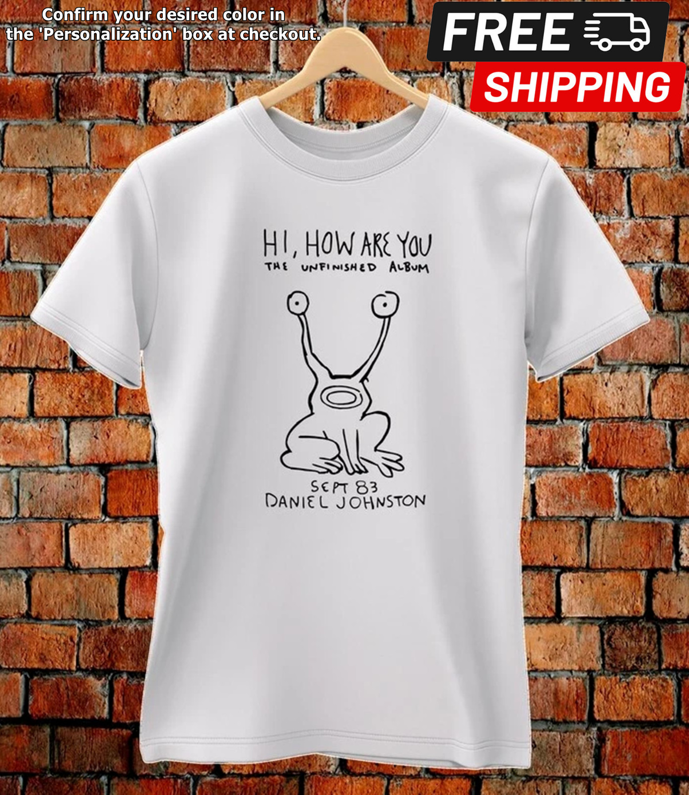 Daniel Johnston Hi how are you Seattle Grunge Shirt Worn By Kurt Cobain Unisex T gallery