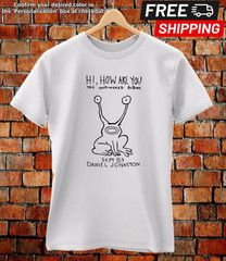Daniel Johnston Hi how are you Seattle Grunge Shirt Worn By Kurt Cobain Unisex T