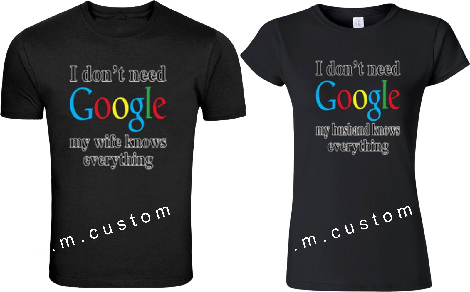 I dont need Google wife Hysband Know Couple matching funny cute T-Shirts S-4XL gallery