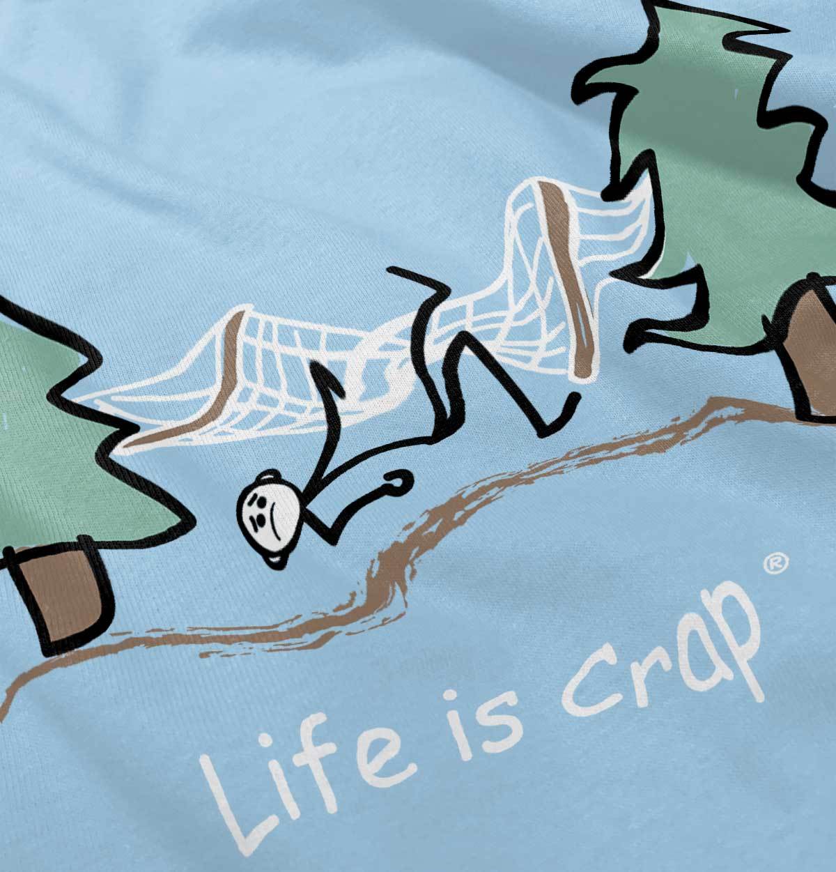 Life Is Crap Camping Funny Outdoor Adventure Womens or Mens Crewneck T Shirt Tee gallery