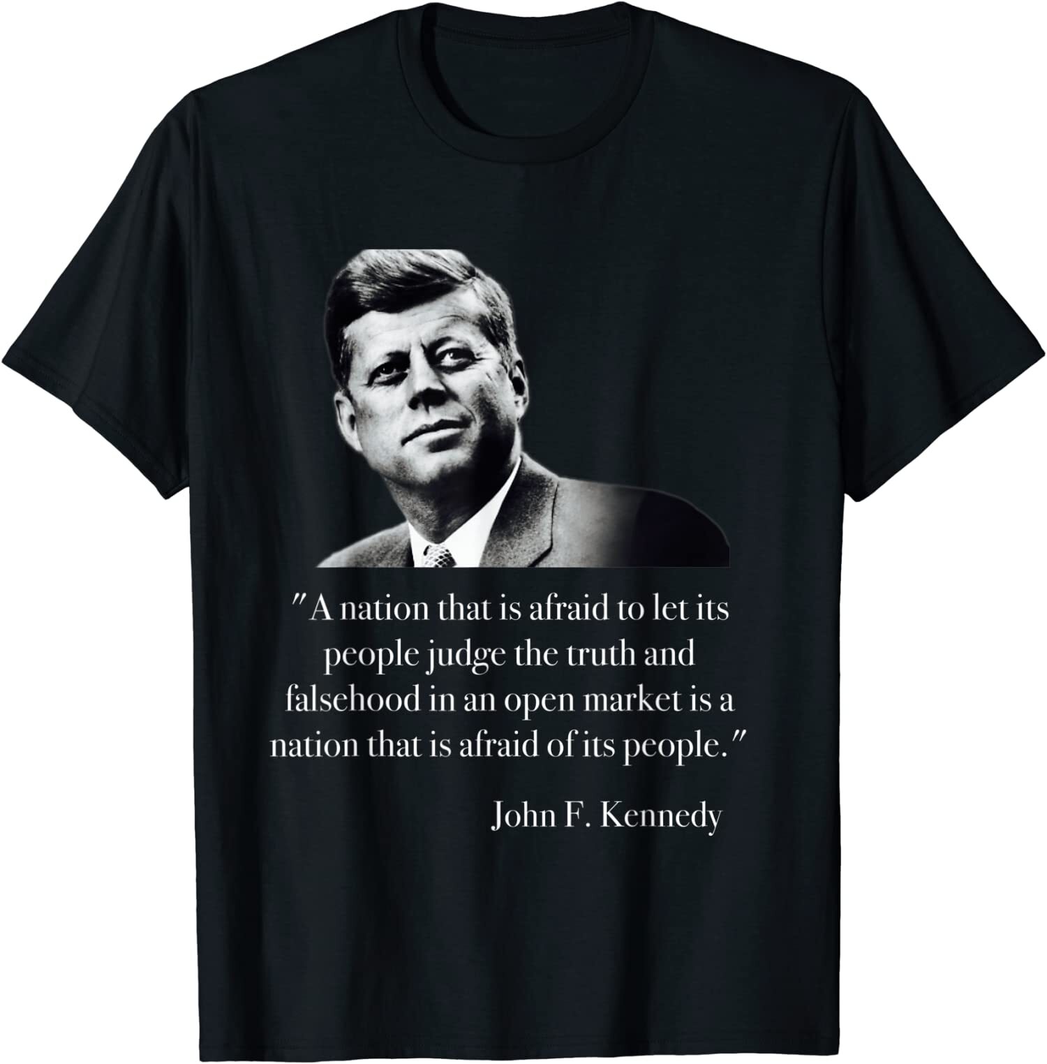 NEW LIMITED John F. Kennedy Let People Judge The Truth Quote Tee gallery
