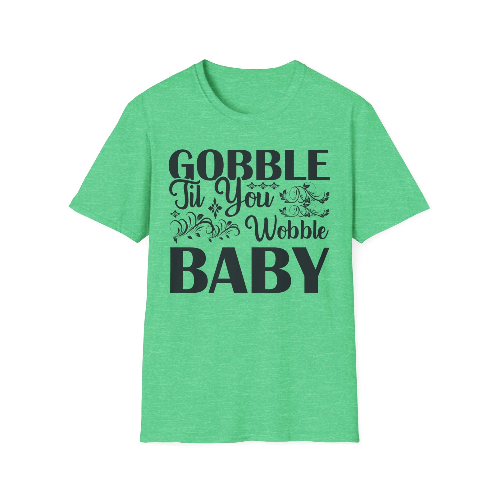 New Gobble till you wobble baby Thanksgiving Graphic Print Tshirt