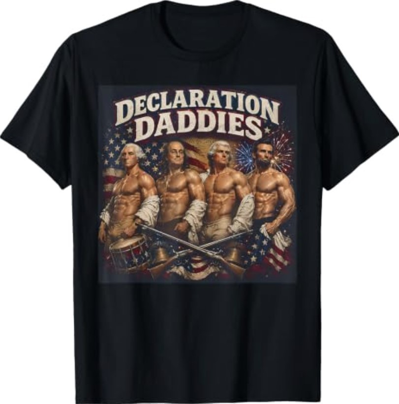 Declaration Daddies 4th of July Founding Fathers Patriotic T-Shirt gallery