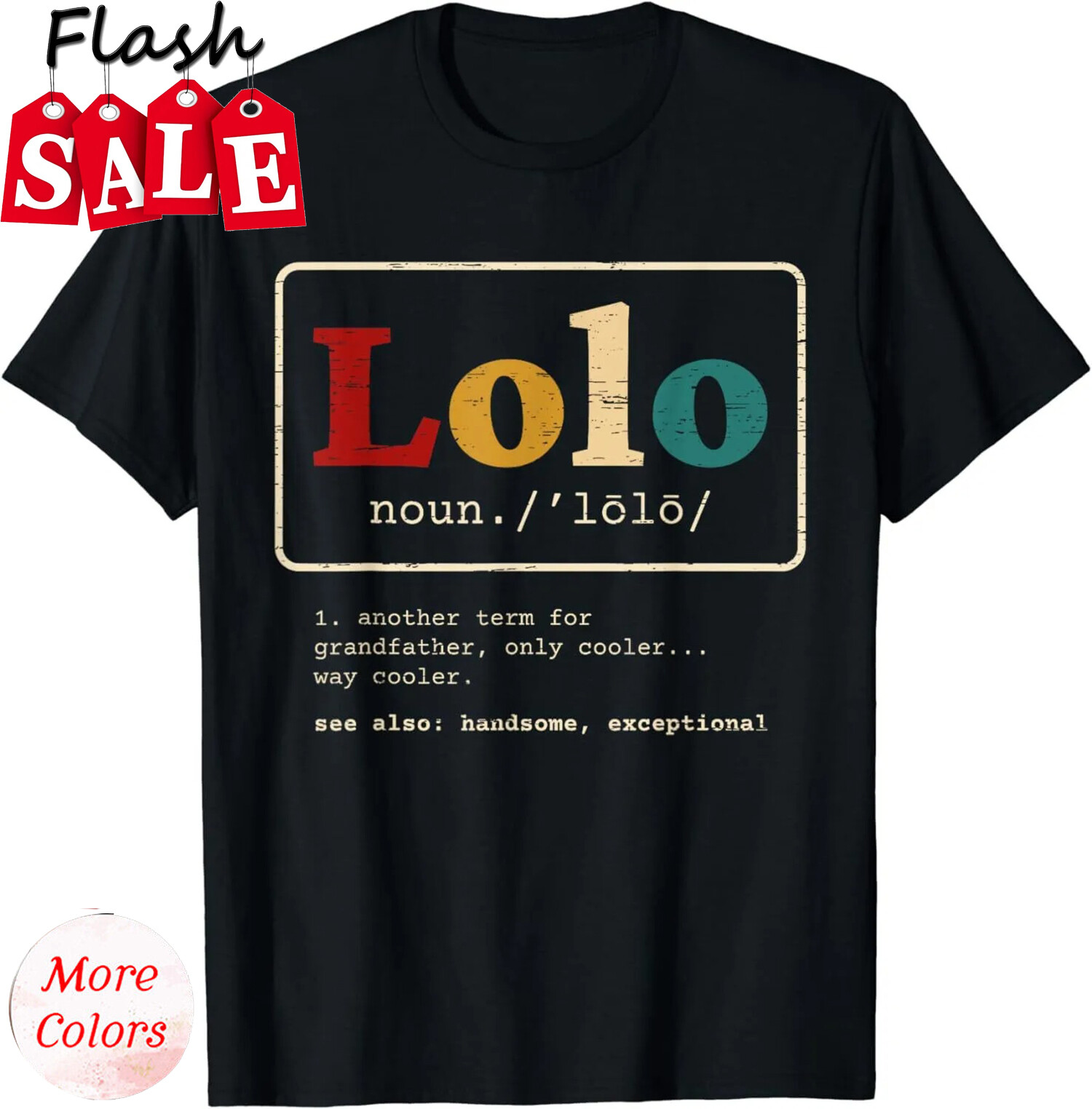 NEW/HOT LIMITED Lolo Definition Filipino Grandpa for a Pinoy T-Shirt – MADE IN