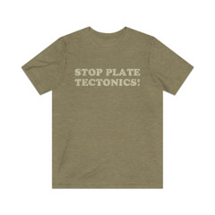Stop Plate Tectonics 1991 Vintage Men’s T-Shirt