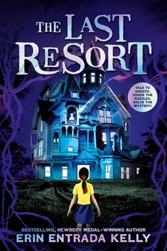 The Last Resort by Erin Entrada Kelly: Used