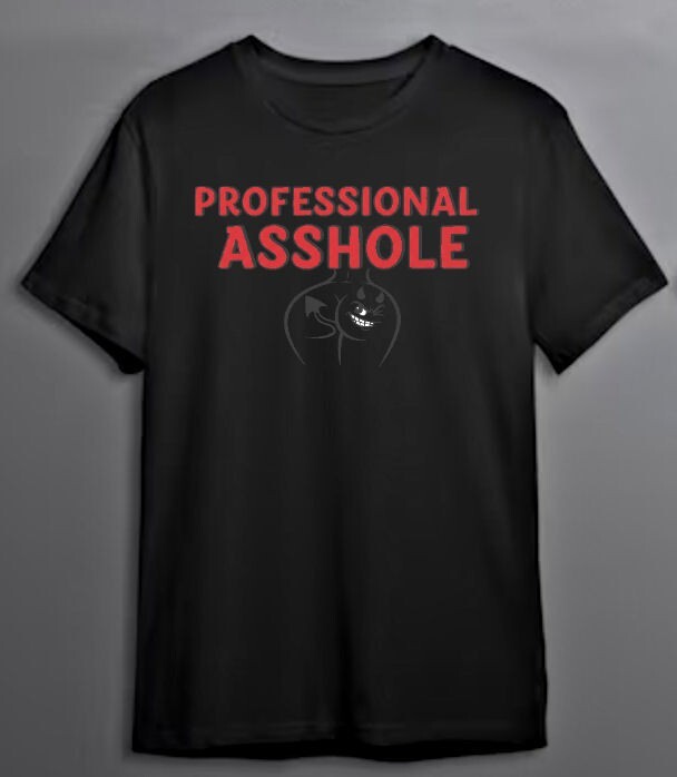 Poly-Cotton Blend Custon T-Shirt Funny Professional *sshole Black XS/S/M/L/XL gallery