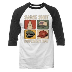 Same Sh*t Different Hat 3/4 Sleeve Raglan