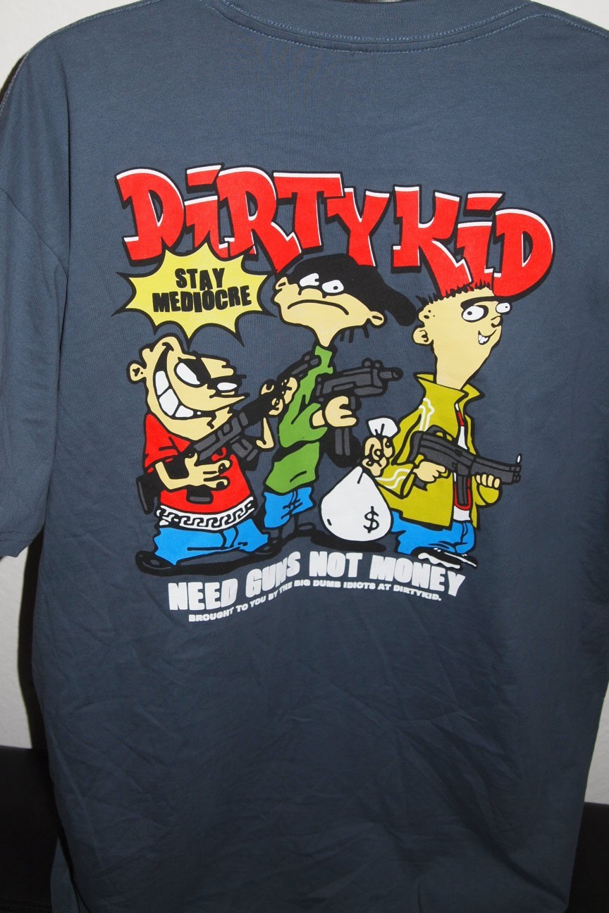 NWOT Dirty Kid Co Need Guns Not Money Graphic Logo Tshirt Size Mens Large gallery