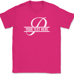 Letter P Monogram Your Text Here Custom T-Shirt Personalize Family Tee