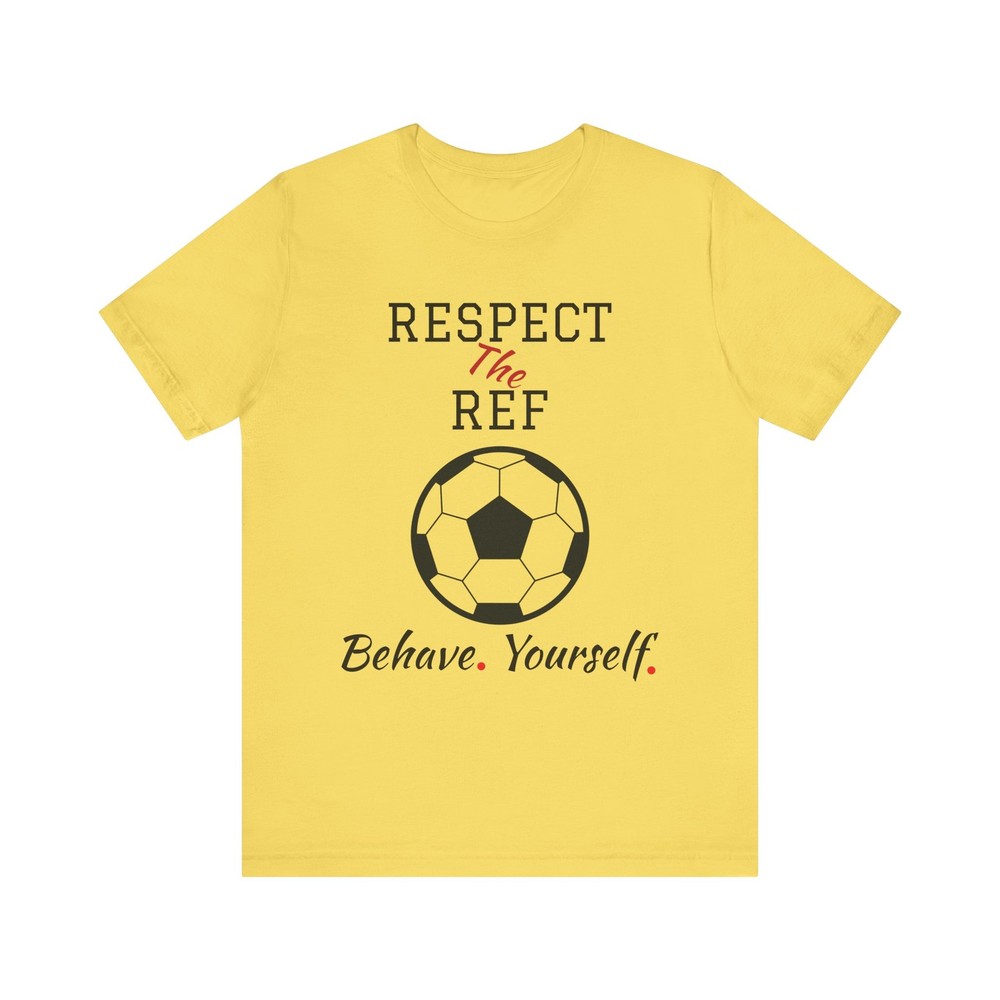 Respect The Ref – Front & Back