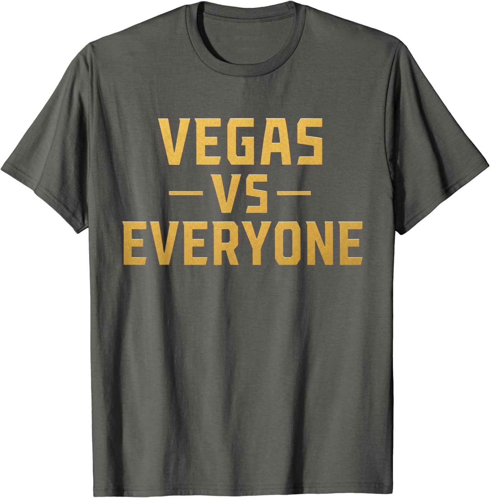 Vegas Vs Everyone City Pride Quote T-Shirt gallery