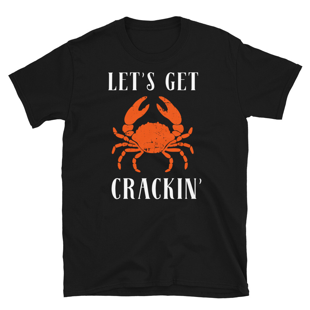 Let's Get Crackin' Crab Crustaceans Seafood Short-Sleeve Unisex T-Shirt gallery