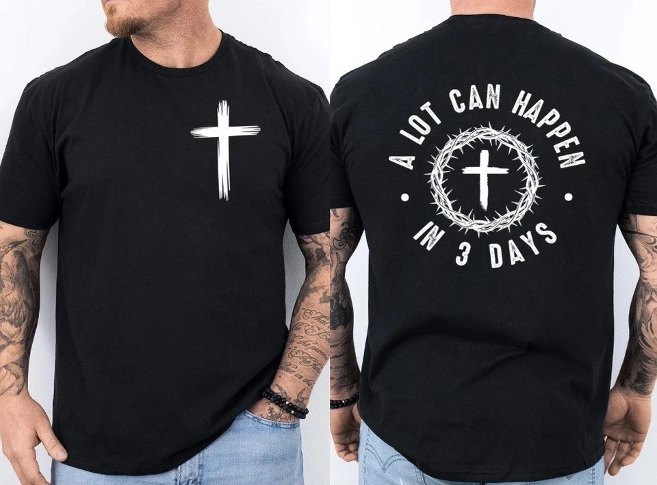 cute A Lot Can Happen In 3 Days Faith Cross Jesus Christian Front & Back T-Shirt gallery