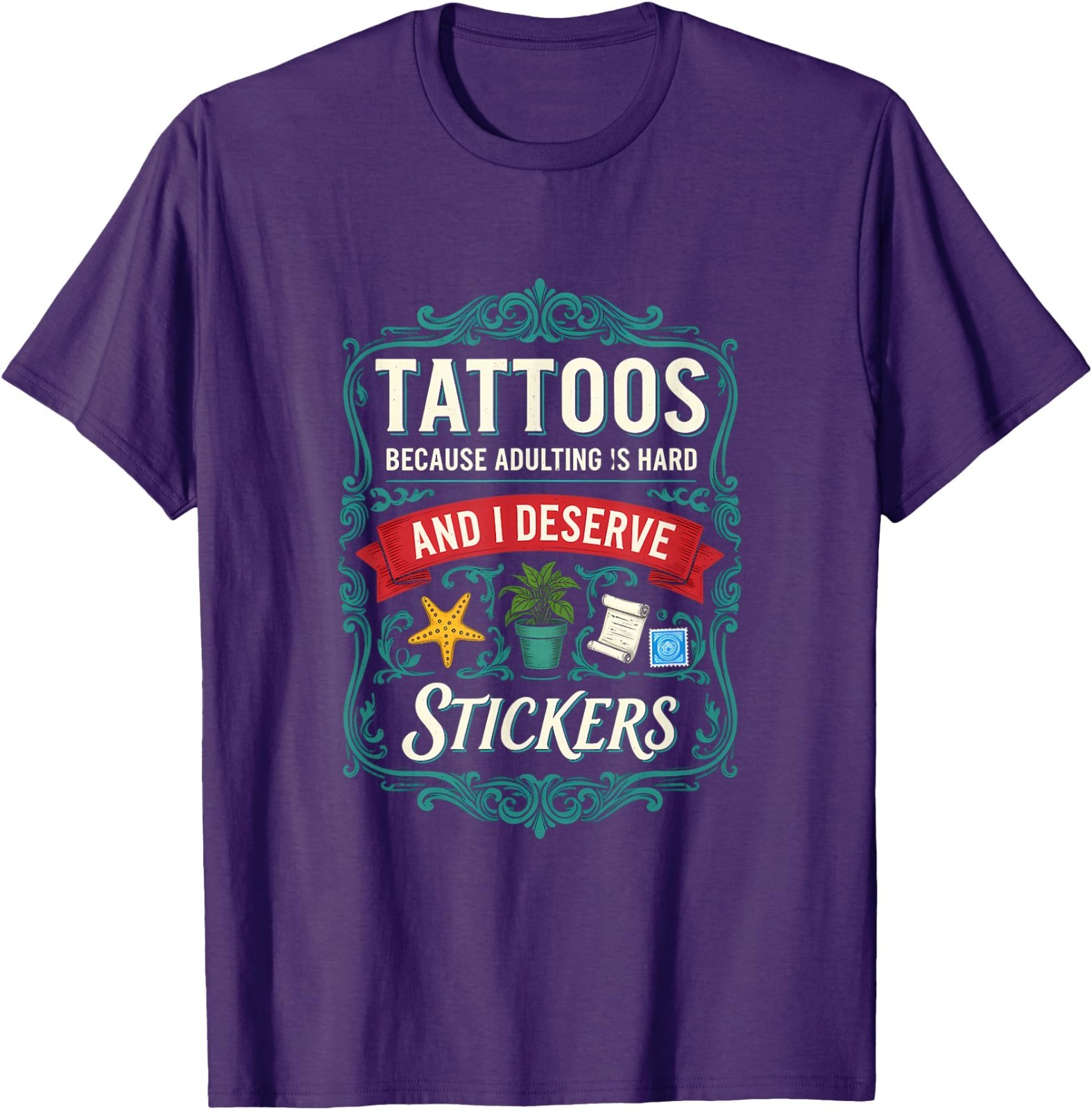 Funny Adulting Hard Tattoo Stickers Saying T-Shirt gallery