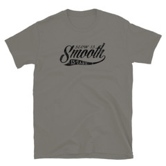 Slow is smooth, Smooth is fast, 2nd Amendment, Patriotic, Printed T-Shirt