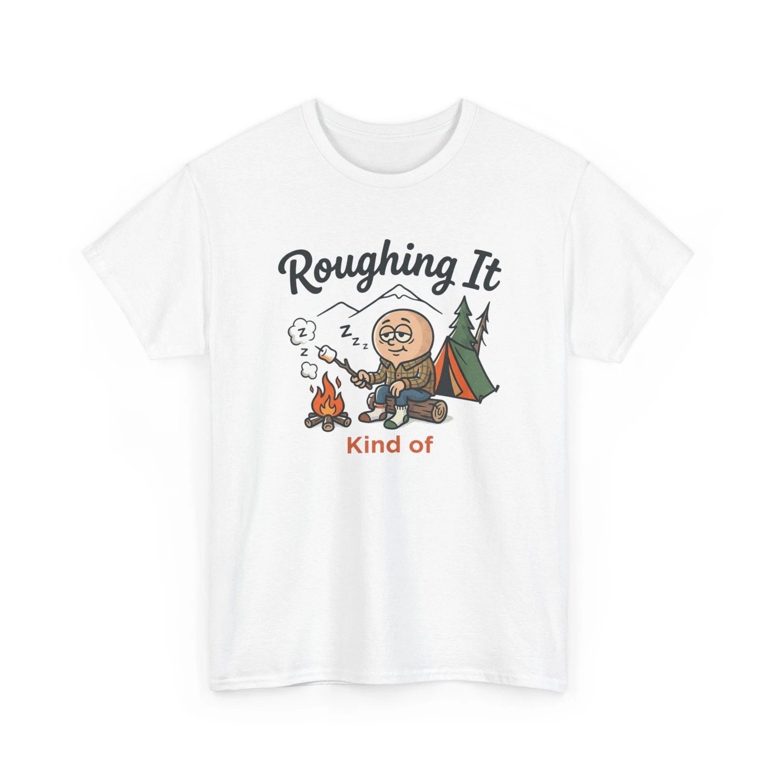 Funny Camping Graphic T Shirt Roughing It Style Outdoor Humor Tee