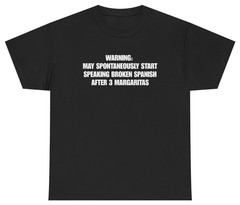 Funny Broken Spanish Margarita Tee | Unethical Threads
