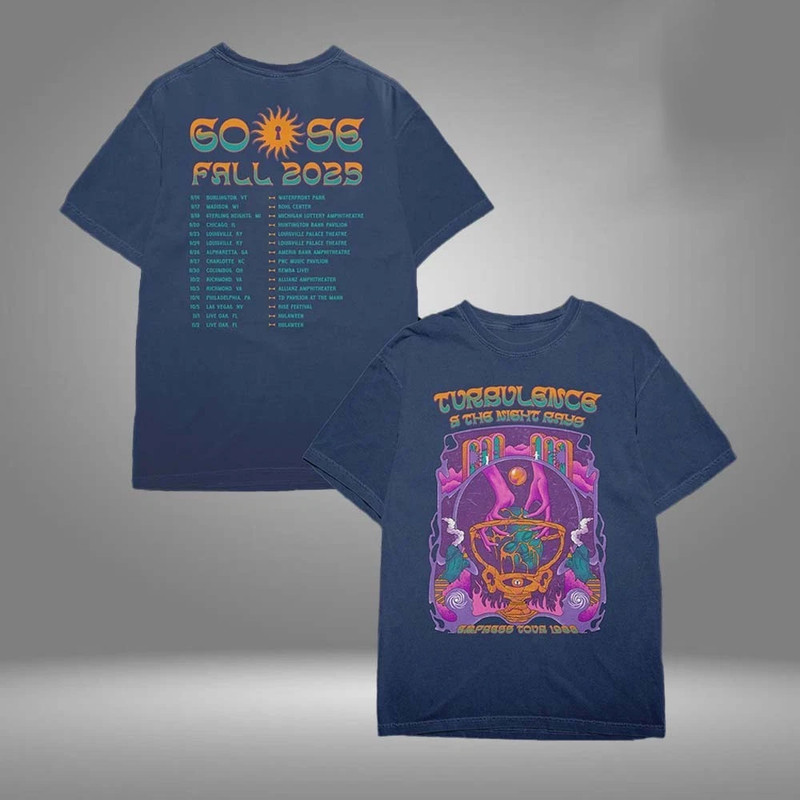 Goose The Band Turbulence Tour Fall 2025 Two Sided Unisex T-Shirt U1R20