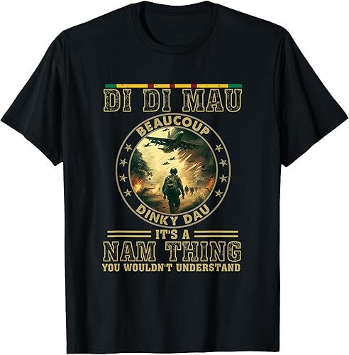 NEW LIMITED Vietnam Veteran Di Di Mau Vietnam War Memory Gift T-Shirt gallery