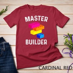 Master Builder – Building Blocks Bricks – Toys Lover T-Shirt Unisex T-shirt