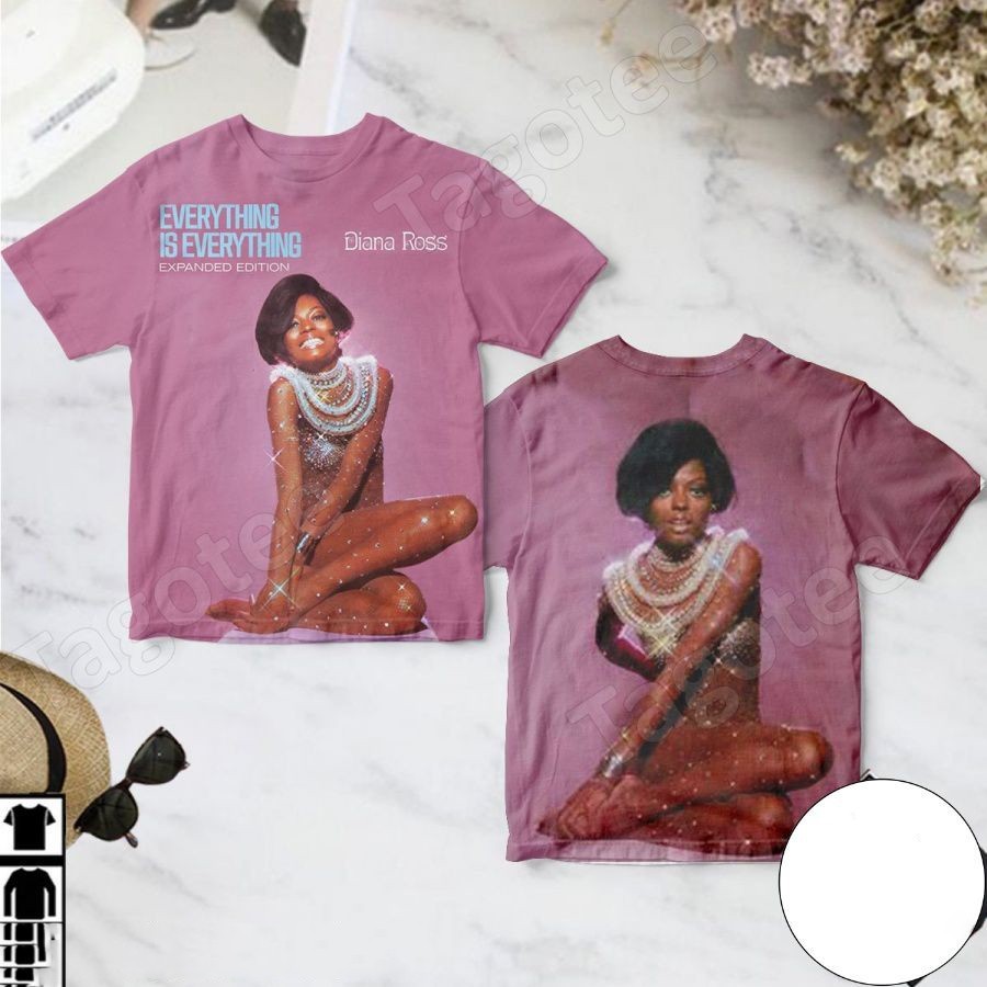 Trend Diana Ross Everything Is Everything Album 3D Unisex T-shirt S to 5XL NZL99
