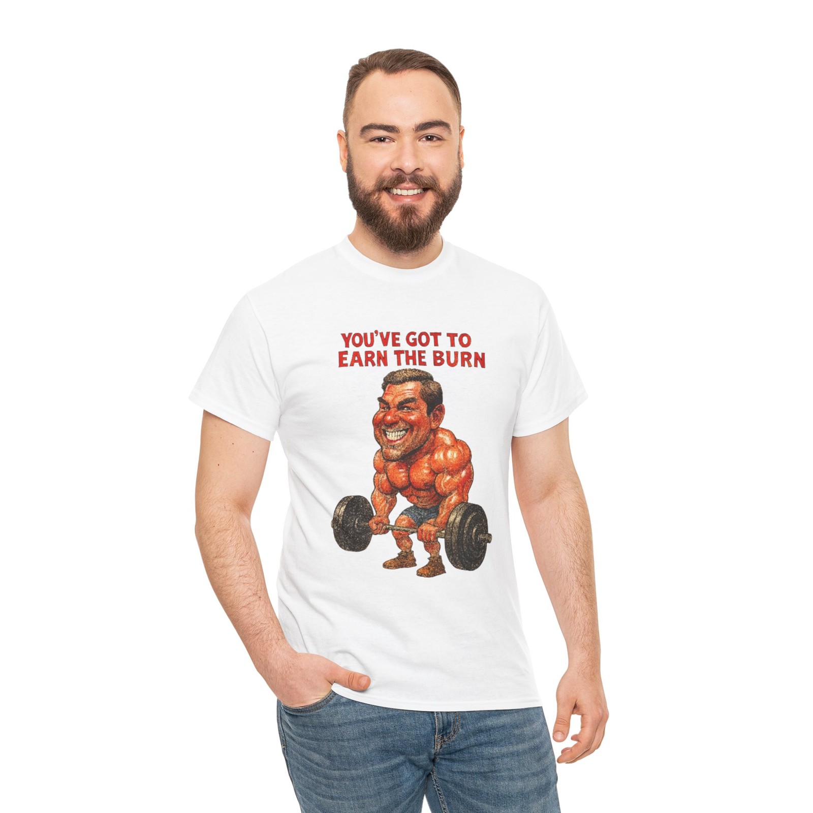Caricature Bodybuilder ‘You’ve Got to Earn the Burn’ Tee