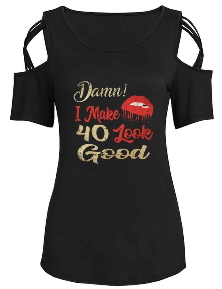 Women's 40th Birthday Gifts I Make 40 Look Good Cold Shoulder Short Sleeve Cr... gallery