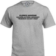 PANZER KASERNE* BOBLINGEN- GERMANY* FREEDOM* INDIVIDUAL BASE PT SHIRT