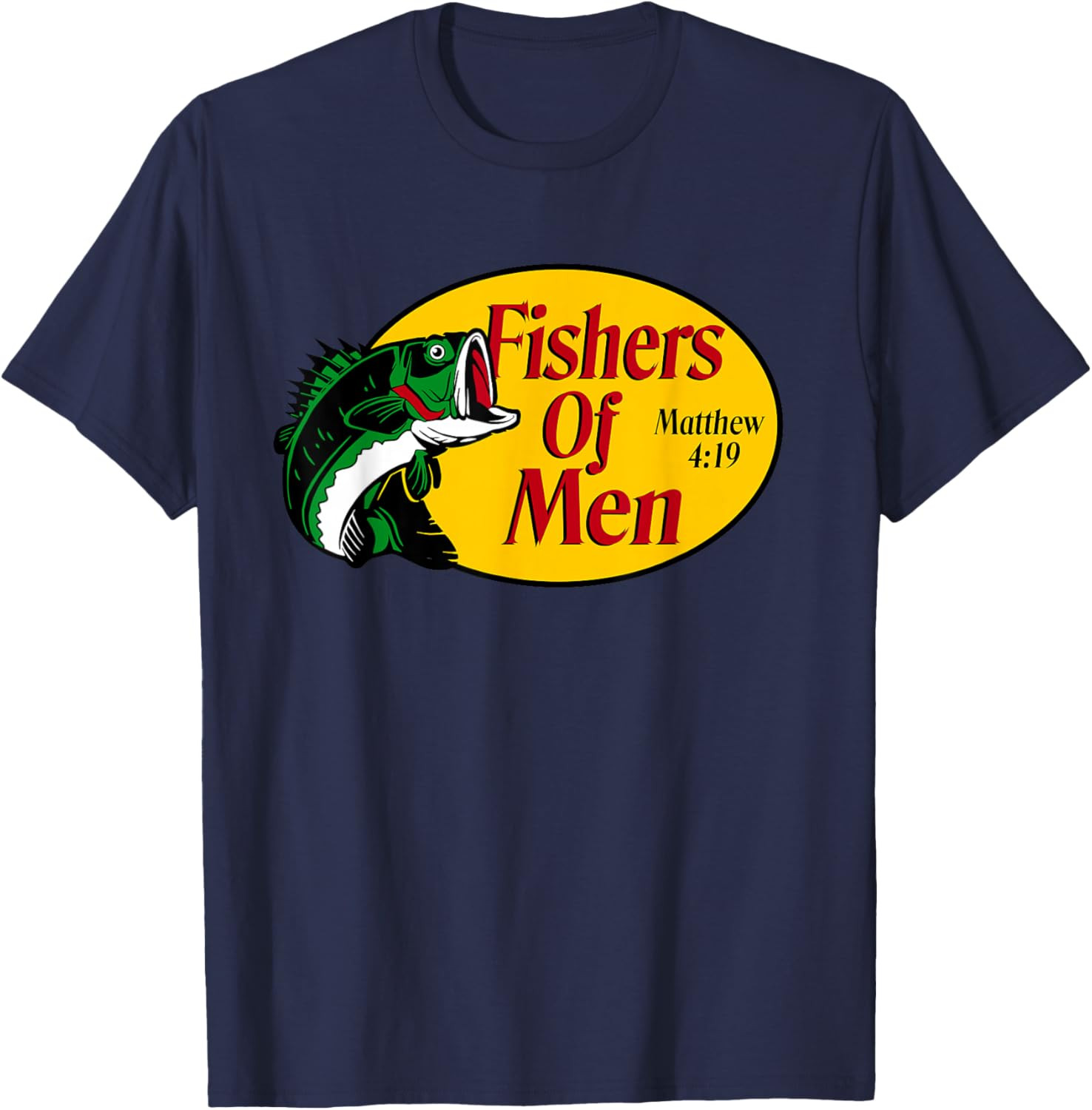 Fishers of Men Matthew 4-19 Bible Christian Fishing Lovers T Shirt gallery